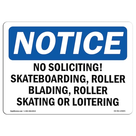 Signmission Safety Sign, OSHA Notice, 10" Height, No Soliciting Skateboarding Sign, Portrait OS-NS-D-710-V-14846